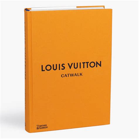 louis vuitton catwalk the complete fashion collections clothing design|Louis Vuitton: The Complete Fashion Collections.